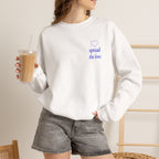I Hope Something Good Happens to You Today Sweatshirt