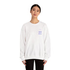 I Hope Something Good Happens to You Today Sweatshirt
