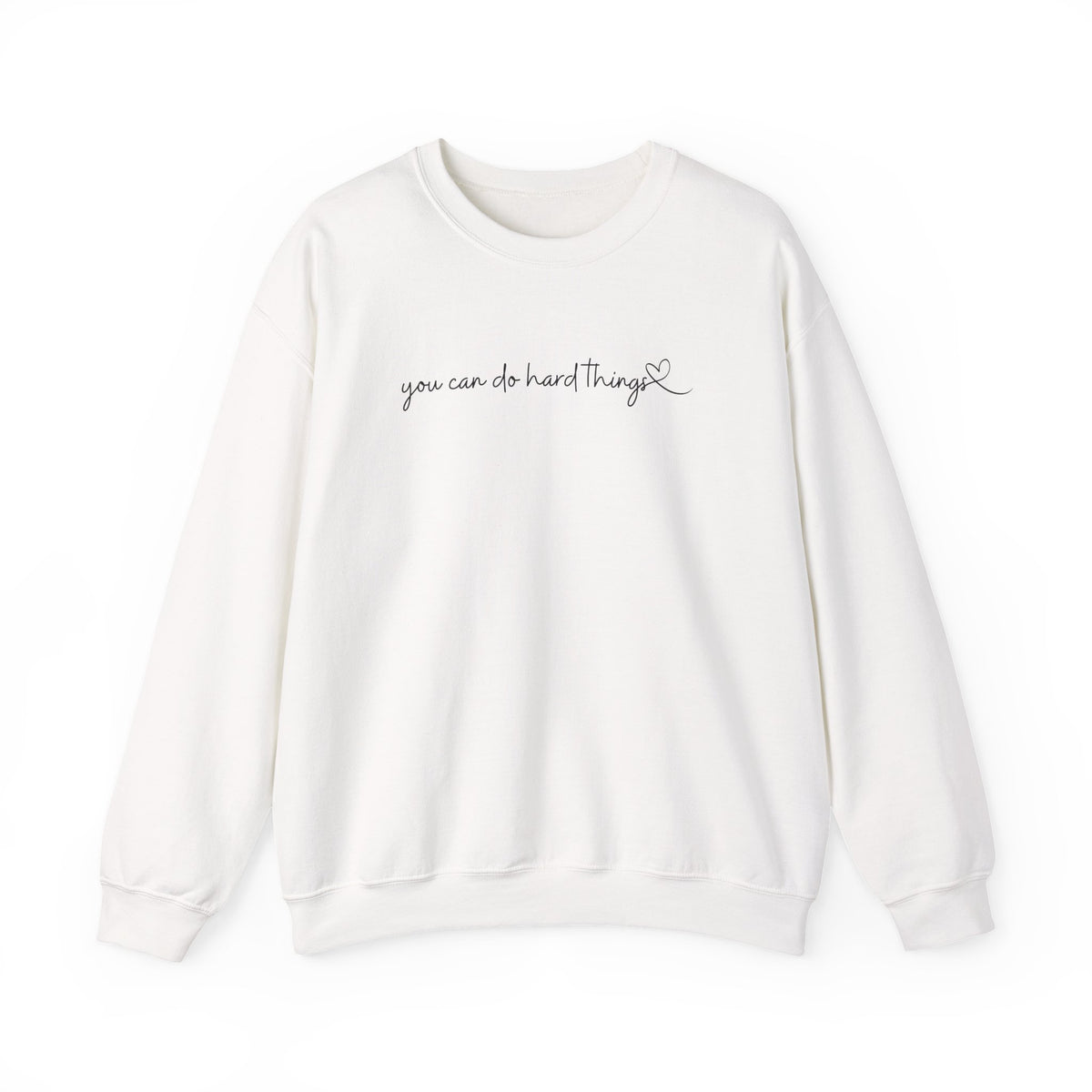 You Can Do Hard Things Crewneck Sweatshirt