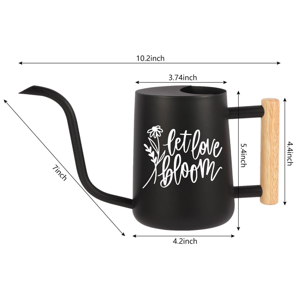 A black watering can with a curved spout and wooden handle. The watering can has the words 'let love bloom' in white script. Dimensions are labeled: 10.2 inch length, 3.74 inch top diameter, 4.2 inch base diameter, 7 inch spout length, 5.4 inch height, and 4.4 inch handle height.