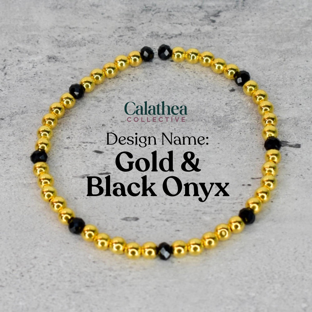 Gold and black onyx beaded bracelet. The bracelet features small, round gold beads interspersed with faceted black onyx beads. The text "Calathea Collective" and "Gold & Black Onyx" are also visible.