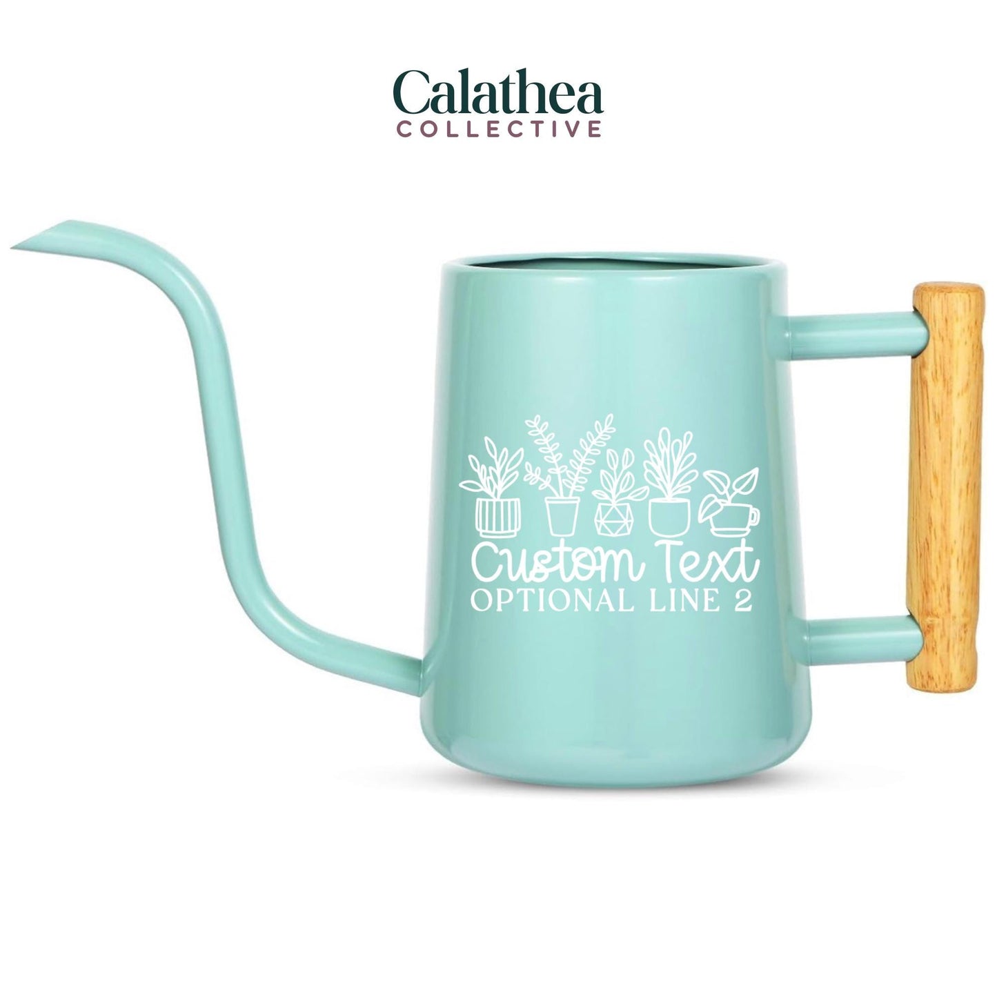A light blue watering can with a long, curved spout and a wooden handle. The can features a white graphic of potted plants and the text "Custom Text Optional Line 2". The Calathea Collective logo is at the top.