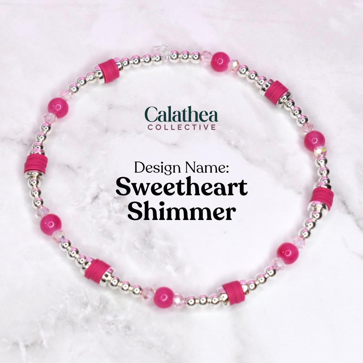 A beaded bracelet with the text "Sweetheart Shimmer." The bracelet features small silver beads, pink cylindrical beads, and pink round beads. The brand name "Calathea Collective" is also visible.