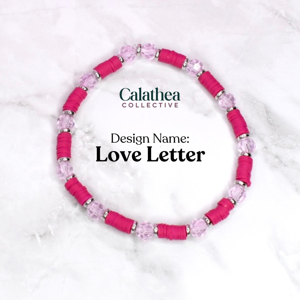A beaded bracelet with the text "Love Letter." The bracelet features alternating hot pink disc beads and clear, faceted beads. The beads are strung on a stretchy cord with silver-colored metal accents. The Calathea Collective logo is also visible.