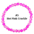 A hot pink crackle bead bracelet. The bracelet is made of small, round, hot pink beads. The text "#5 Hot Pink Crackle" is displayed in the center of the image.