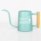 Sometimes I Wet My Plants Watering Can