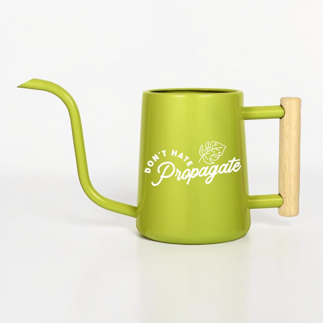 Metal Watering Can with Don't Hate Propagate and Monstera Leaf Design