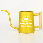 You Are My Sunshine Watering Can with Wood Handle