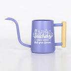Watering Can with Teachers Plant Seeds That Grow Forever Design